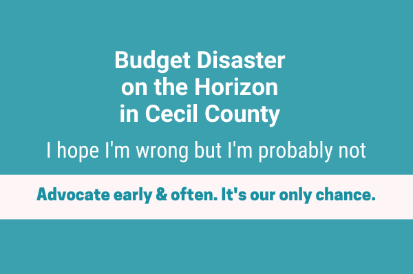 budget disaster on the horizon in Cecil County